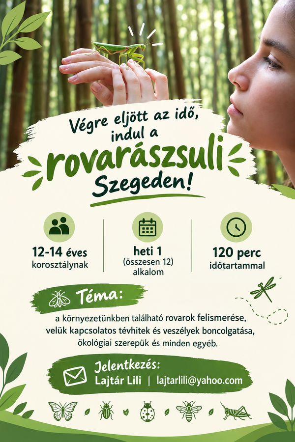 Rovarászsuli Szegeden